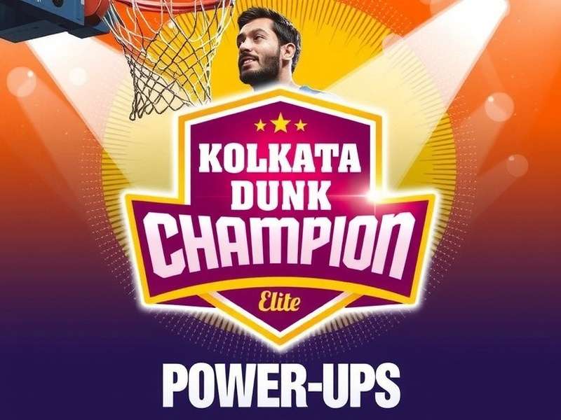 Kolkata Dunk Champion Elite Power-Ups Kolkata Dunk Champion Elite Power-Ups